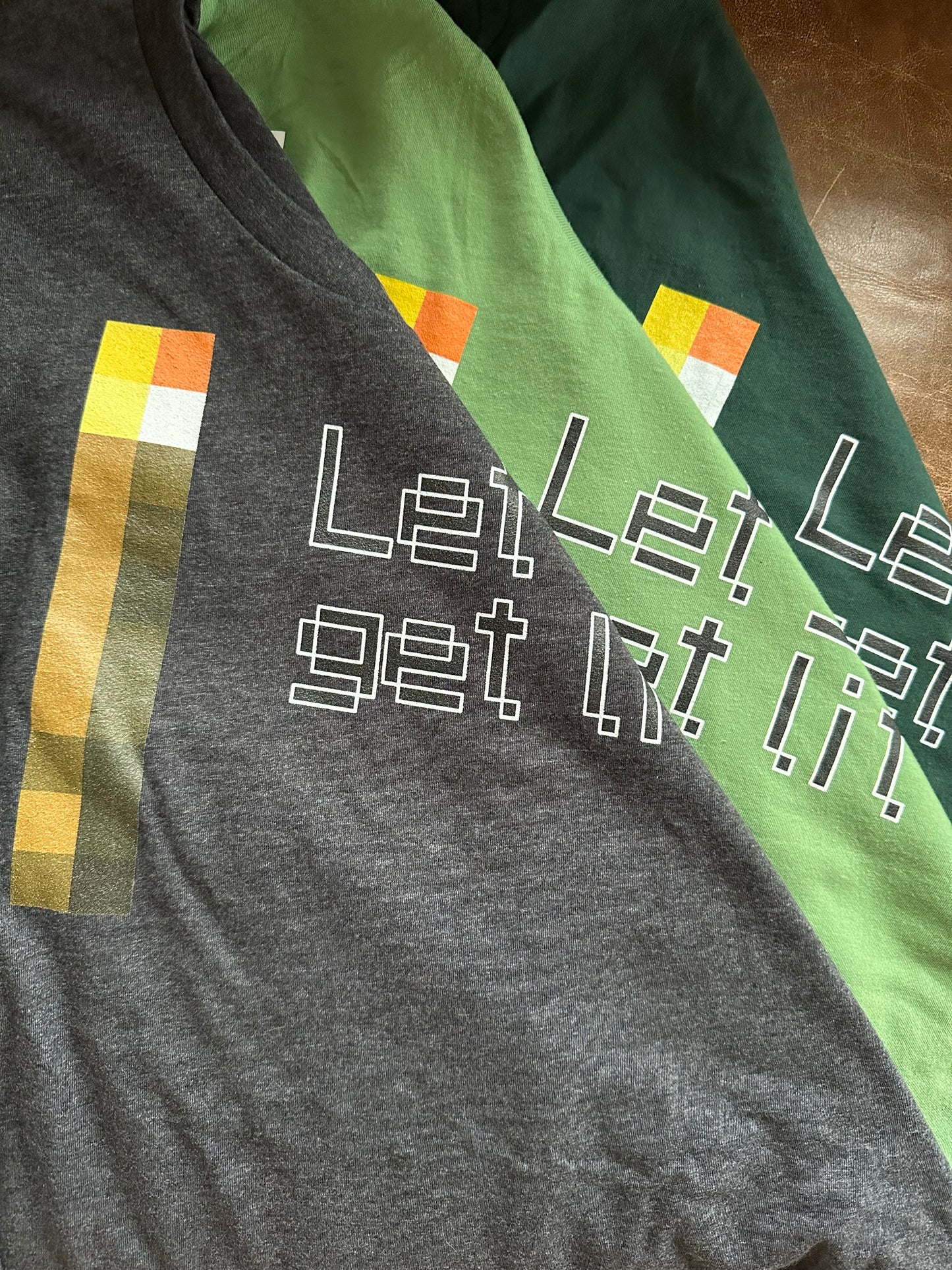 Let's Get Lit tee for Miners and Crafters