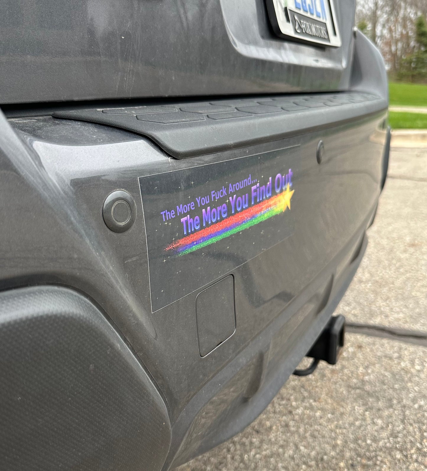 Fuck Around bumper sticker